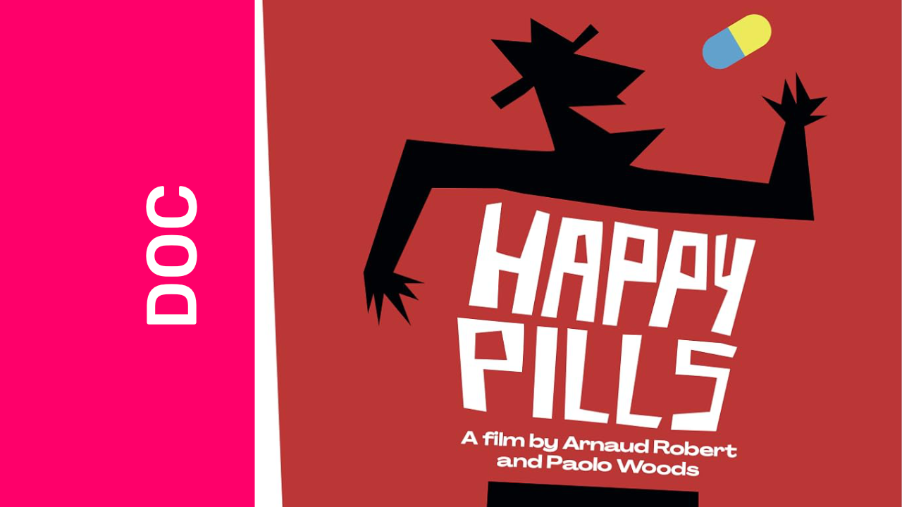 Happy Pills